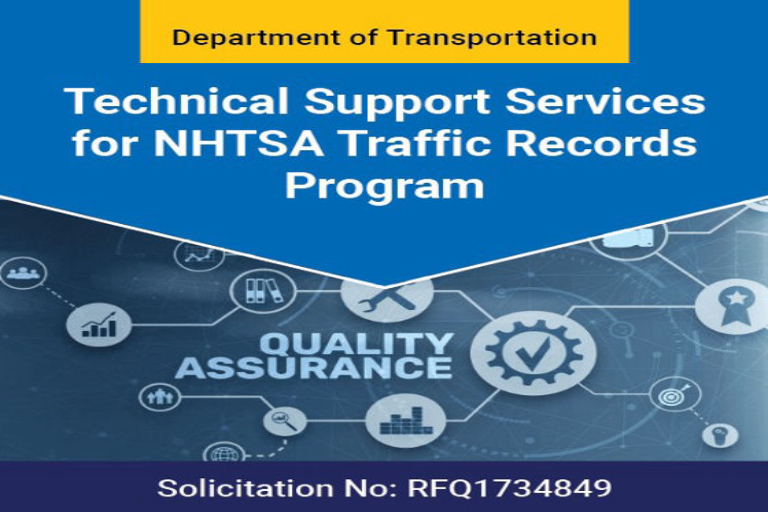 Technical Support Services for NHTSA Traffic Records Program Technical Support Services for NHTSA Traffic Records Program